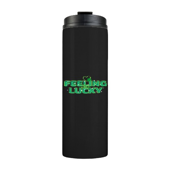 Feeling Lucky Green Bright Bold Typography Thermal Tumblers