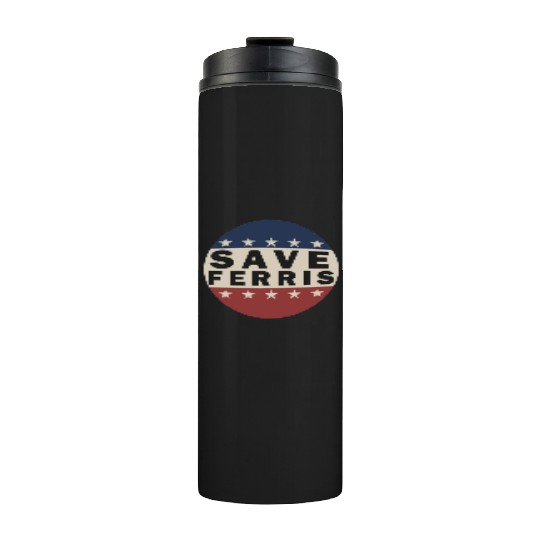 Save Ferris Thermal Tumblers