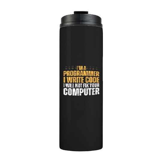 Computer Science Programmer Saying For Men Women Thermal Tumblers