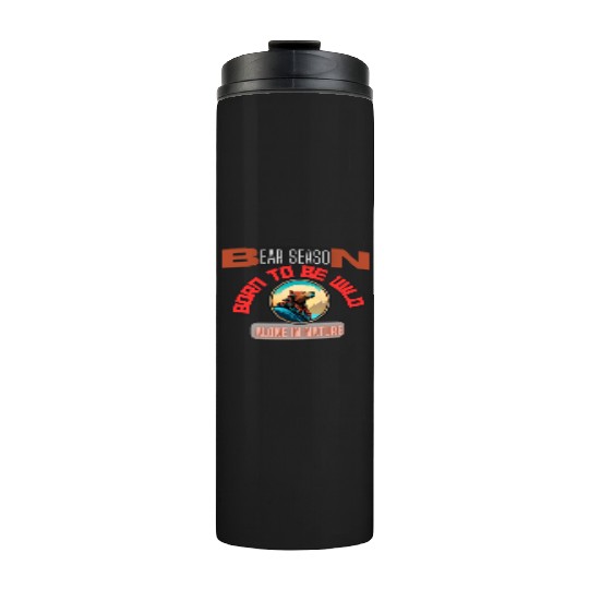 BORN TO BE WILD BEAR Thermal Tumblers