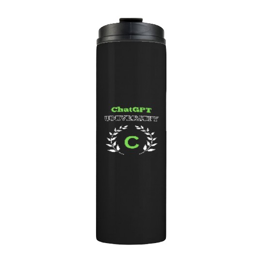 ChatGPT University Thermal Tumblers