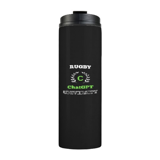 Rugby ChatGPT University Thermal Tumblers