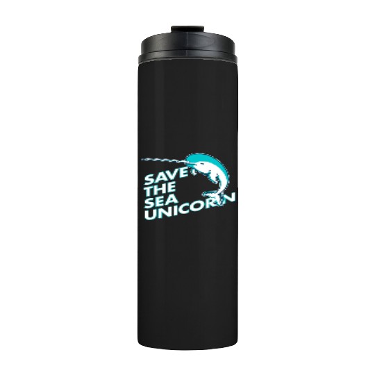 Funny Save the Sea Unicorn Narwhal Thermal Tumblers