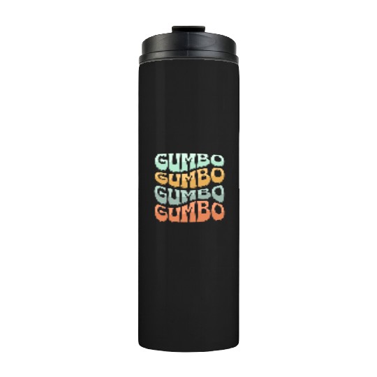 Gumbo Cajun Food Soup Lover Thermal Tumblers