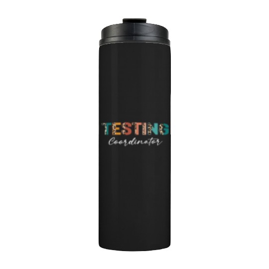 Rock The Test Teacher Test Day Testing Coordinator Thermal Tumblers