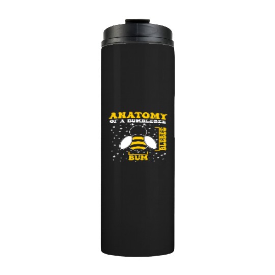 Anatomy of a Bumblebee Bee Lover Gift Thermal Tumblers