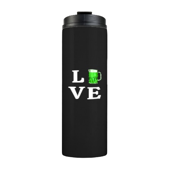 Love Green Beer Thermal Tumblers