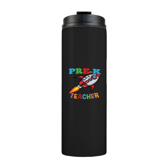 Space Pre K Teacher Preschool Back To School Thermal Tumblers