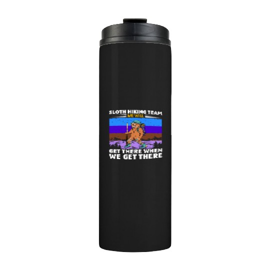Sloth Hiking Team Wanderlust funny Mountaineer Thermal Tumblers