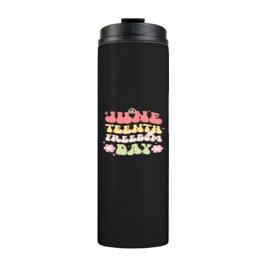 Juneteenth Freedom Day, Independence Day Thermal Tumblers