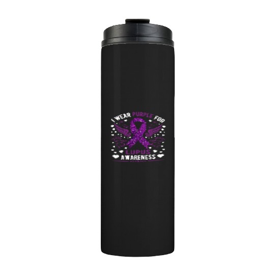 I Wear Purple For Lupus Awareness Month Men Women Thermal Tumblers