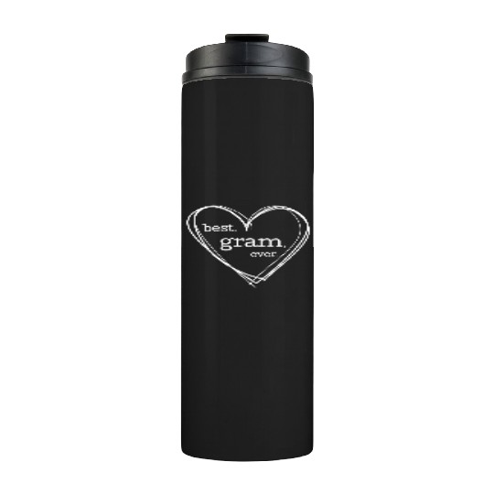 Best Gram Ever National Grandparents Day Thermal Tumblers