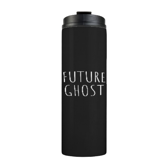Future Ghost Thermal Tumblers
