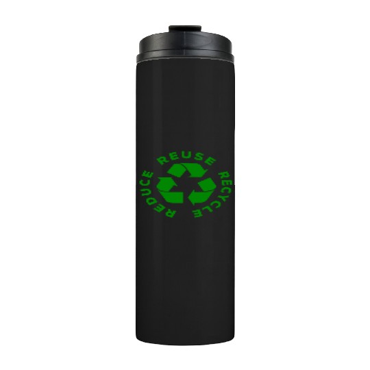 Reduce Reuse Recycle World Environment Day Gift Thermal Tumblers