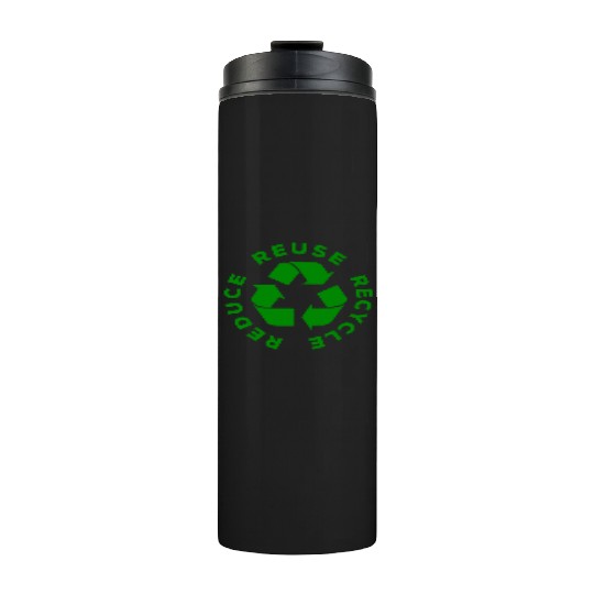 Reduce Reuse Recycle World Environment Day Gift Thermal Tumblers
