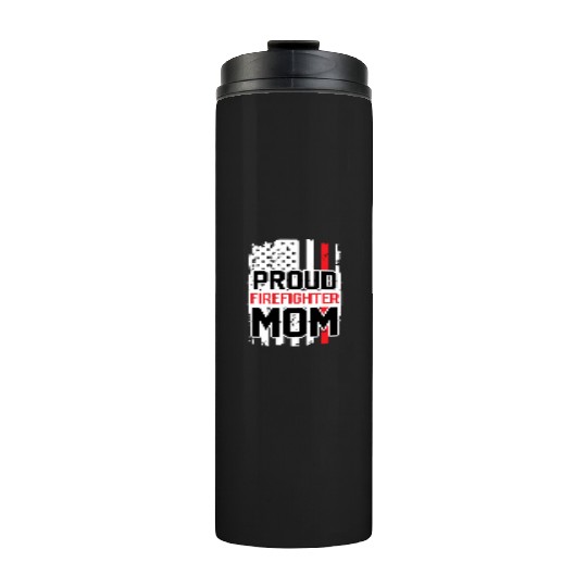 Proud Firefighter Family Thermal Tumblers