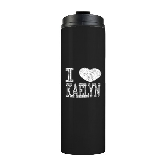 I Love Kaelynfriend Daughter Heart Thermal Tumblers