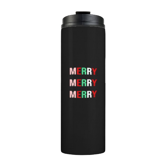Merry Merry Merry Thermal Tumblers