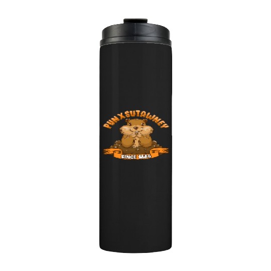 Groundhog Day Phil Ground Hog Punxsutawney Thermal Tumblers