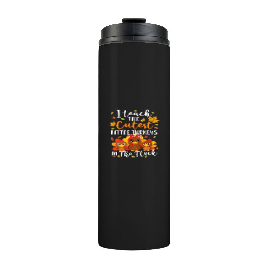 Funny Thanksgiving Prek Kindergarten Teacher Thermal Tumblers