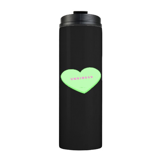unhinged conversation heart Thermal Tumblers