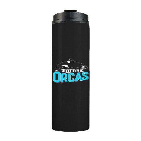 I Love Orcas Orca Whale Sea Thermal Tumblers