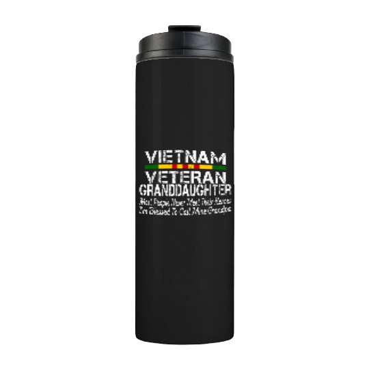 US Army Vietnam Veteran Granddaughter Thermal Tumblers