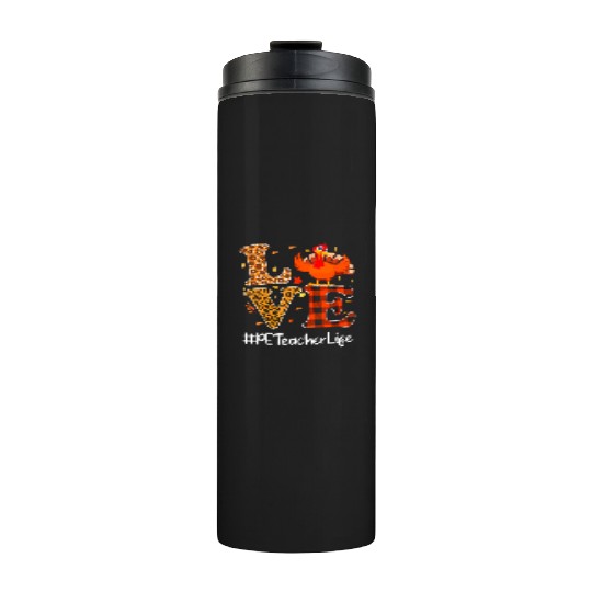 PE Teacher Love Thanksgiving Leopard Turkey Thermal Tumblers