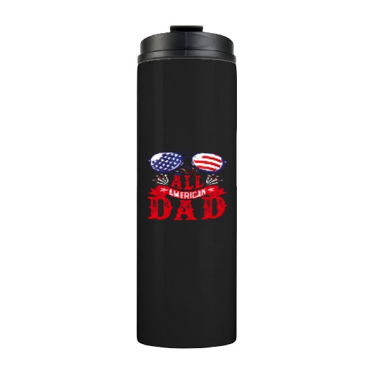 All American Dad America Pride US Patriot Thermal Tumblers