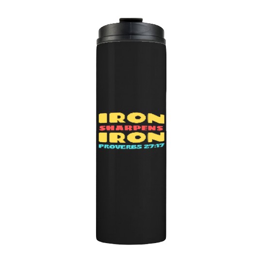 Iron Sharpens Iron nature Thermal Tumblers