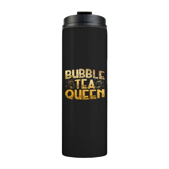 Bubble Tea Queen Boba Tea Drinker Korean Drink Thermal Tumblers
