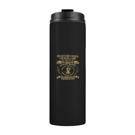 Registered Nurse Critical Care Thermal Tumblers - We Do Pre