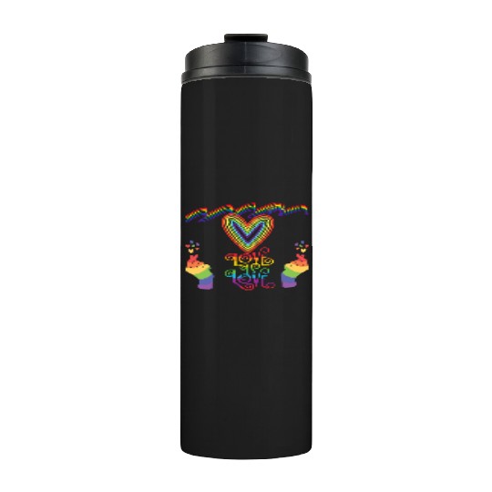 LOVE IS LOVE Thermal Tumblers