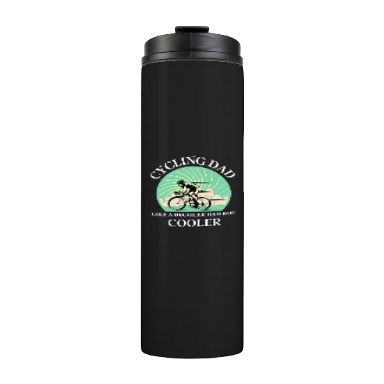 Father s day cycling Thermal Tumblers