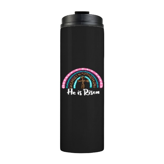 Easter For Christian N Mom He Is Risen Leopard Thermal Tumblers