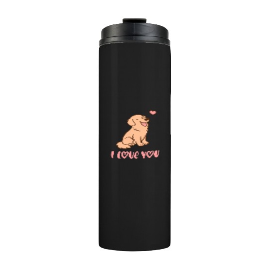 I Love You Cute Golden Retriever Illustration A Thermal Tumblers