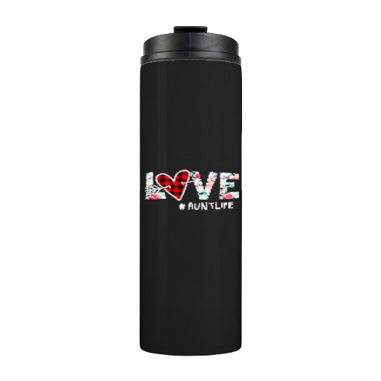 Love Aunt Life Hippie Lover Thermal Tumblers