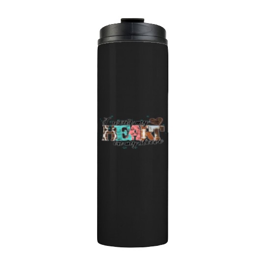 I Wear My Heart On My Sleeve Thermal Tumblers