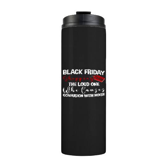 Black Friday Shopping Team 2 Thermal Tumblers