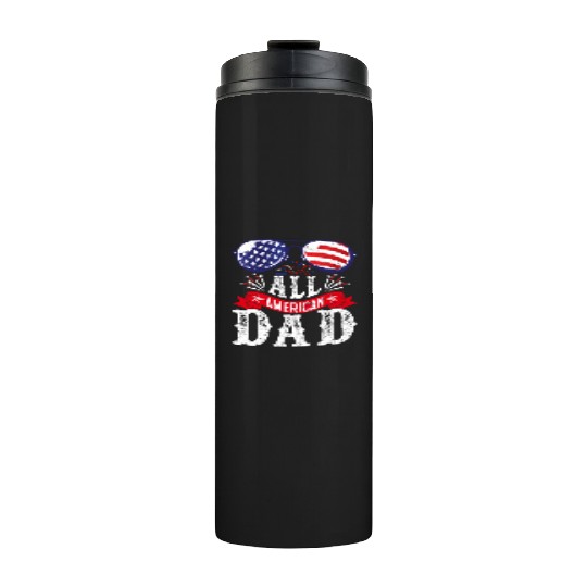 All American Dad America Pride US Patriot Thermal Tumblers