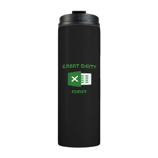 Great deity excel dad Thermal Tumblers