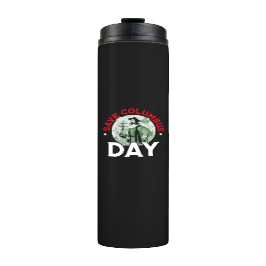 Christopher Columbus Italian American Columbus Day Thermal Tumblers