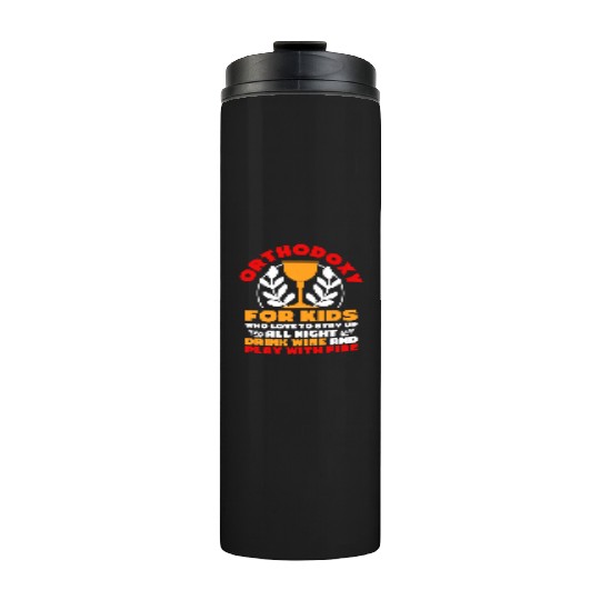 Orthodox Thermal Tumblers