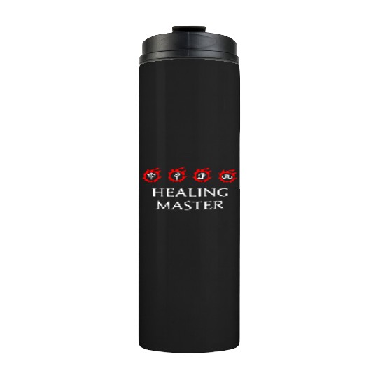 Healing Master For Warriors of Light Darkness Thermal Tumblers