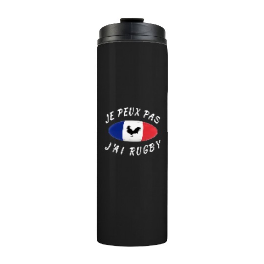 Je Peux Pas J ai Rugby France Rugby Cadeau Thermal Tumblers