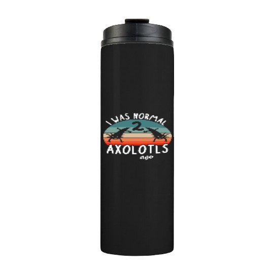 Normal Axolotl People Love Kids Design Animal Thermal Tumblers