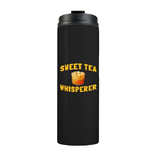 Funny Sweet Tea Whisperer Outfit Thermal Tumblers