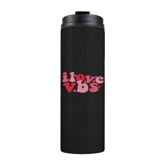 I Love VBS Crew Vacation Bible School Teacher Thermal Tumblers