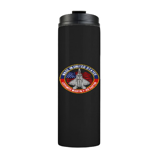 F 22 Raptor Made in USA Thermal Tumblers