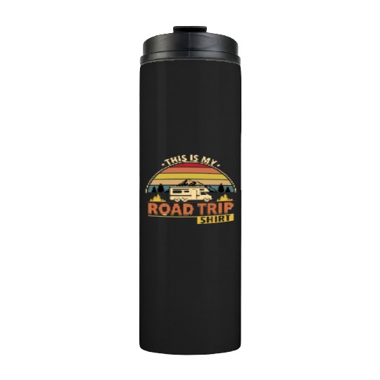 This Is My Road Trip Thermal Tumblers - Camper Gift Thermal Tumblers